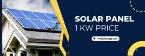 Solar Panel price of 1 KW