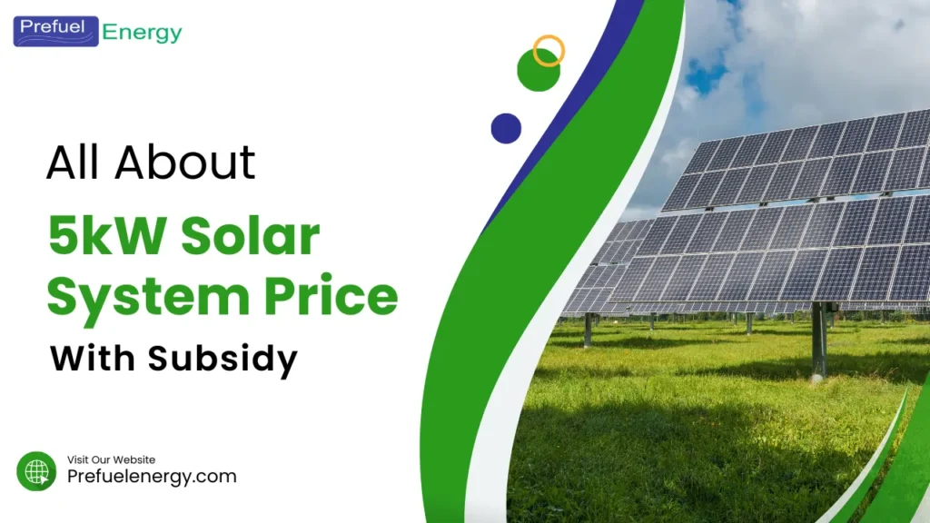 5kW Solar System Price with Subsidy