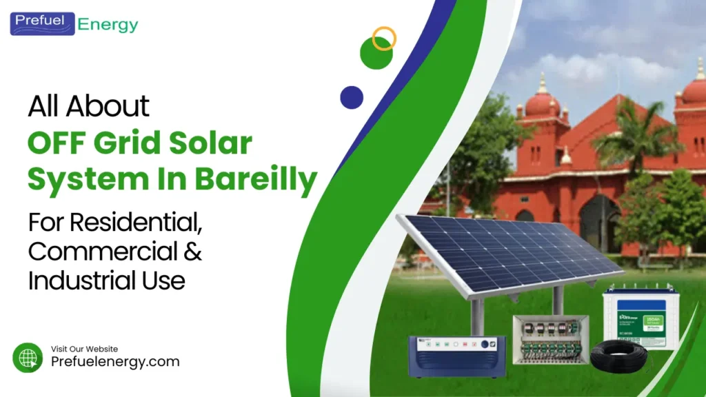 OFF Grid Solar System In Bareilly