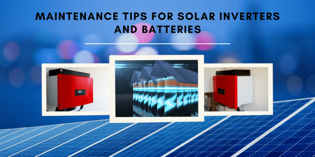 Solar Inverters and Batteries