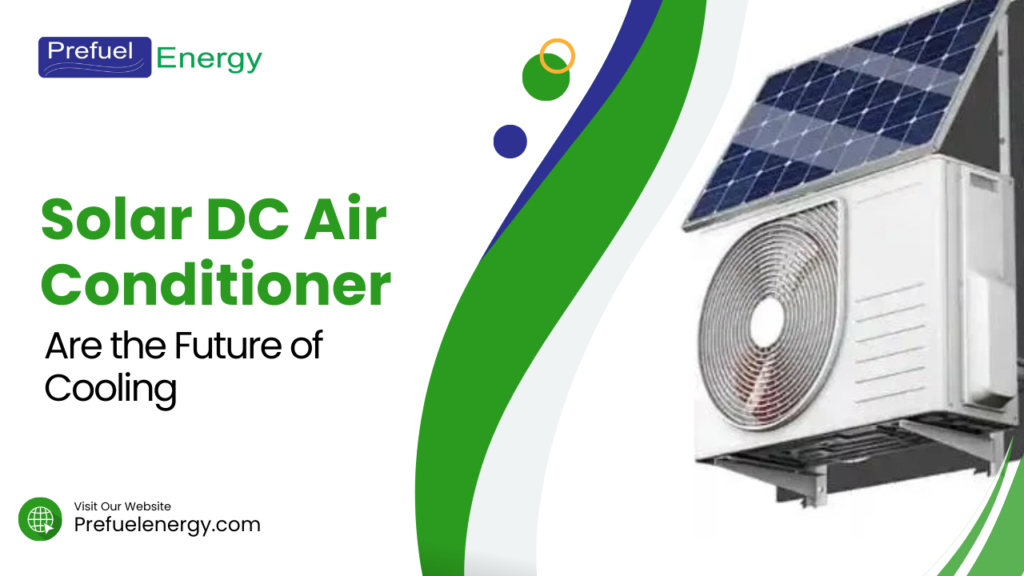 Solar DC Air Conditioner