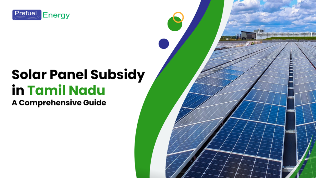 solar panel subsidy in Tamil Nadu