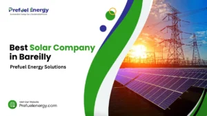 Best solar company in Bareilly