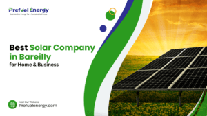 Best solar company in Bareilly