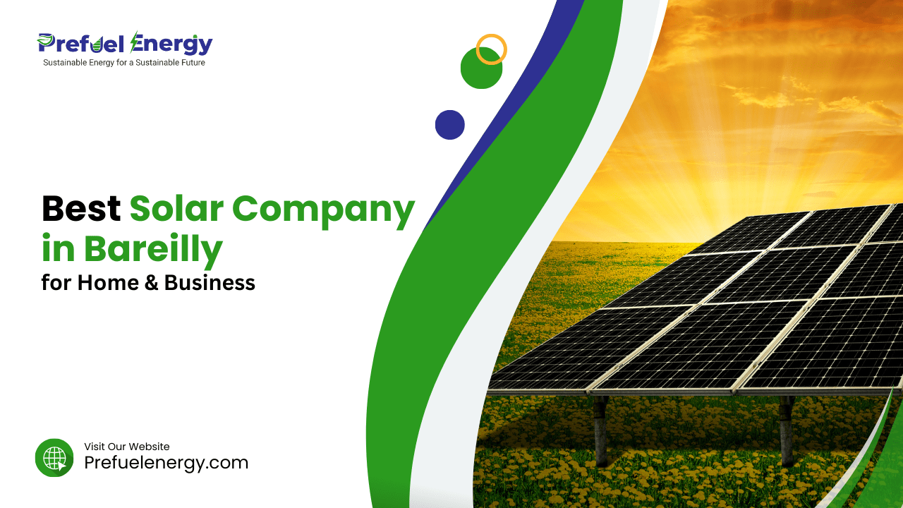 Best solar company in Bareilly